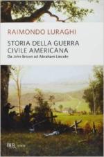 20571 - Luraghi, R. - Storia della Guerra Civile Americana