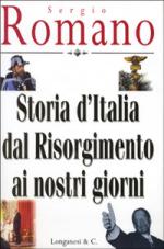 20621 - Romano, S. - Storia dell'Italia dal Risorgimento ai giorni nostri