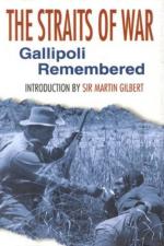 20684 - Gilbert, M. - Straits of war. Gallipoli remembered (The)
