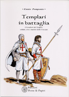 20823 - Pomponio, E. - Templari in battaglia