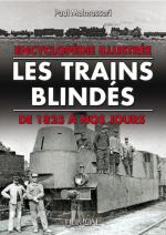 20927 - Malmassari, P. - Trains Blindes de 1825 a nos jours (Les) 