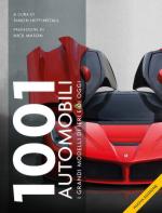 21040 - Heptinstall , S. cur - 1001 automobili. I grandi modelli di ieri e di oggi