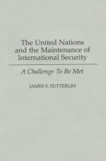 21086 - Sutterlin, J.S. - United Nations and the maintenance of international security (The)