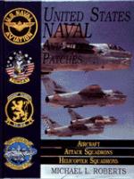 21163 - Roberts, M.L. - US Naval Aviation Patches Vol 2: Aircraft/Attack Squadrons/Heli Squadrons