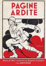 21261 - Roseano, R. cur. - Pagine Ardite. Brani di libri e articoli di giornale sui Reparti d'Assalto