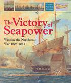 21275 - Woodman, R. - Victory of Seapower. Winning the Napoleonic War 1806-1814