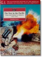 21397 - Gawne, J. - War in the Pacific: from Pearl Harbour to Okinawa - GI 6