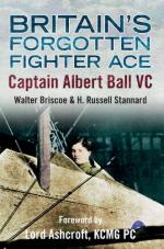 21424 - Briscoe-Stannard, W.A.-H.R. - Britain's Forgotten Fighter Ace Captain Ball VC