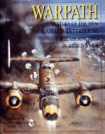 21427 - AAVV,  - Warpath. A Story of the 345th Bombardment Group (M) in WWII