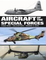 21464 - Ward, E. - Aircraft of the Special Forces. Fixed Wing-Helicopters-Drones and UAVS