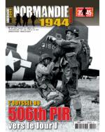 21466 - AAVV,  - Normandie 1944 Magazine HS 21: l'odyssee du 506th PIR. Vers le Jour J