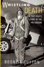 21492 - Guyton, B. - Whistling Death: The Test's Pilot Story of the F-4 U Corsair