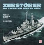 21566 - Whitley, M. - Zerstoerer im Zweiten Weltkrieg
