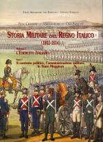 21656 - Crociani-Ilari-Paoletti, P.-V.-C. - Storia Militare del Regno Italico (1802-1814) 3 Voll