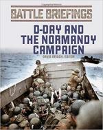 21691 - Flagel, T.R. - D-Day and the Normandy Campaign - Battle Briefings 01