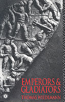 21772 - Wiedemann, T. - Emperors and Gladiators