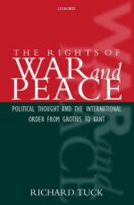 21915 - Tuck, R. - Rights of War and Peace. Political Thought and the International Order from Grotius to Kant (The)