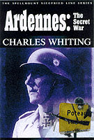 21922 - Whiting, C. - Ardennes: the secret war