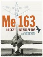 21923 - Ransom-Cammann, S.-H.H. - Me 163 Rocket Interceptor Revised Edition
