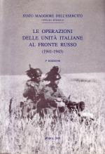 21937 - De Franceschi, C. et al. - Operazioni delle unita' italiane al Fronte Russo (1941-43) (Le)
