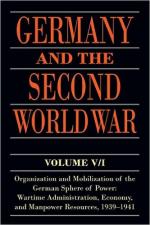21960 - Kroener, B. et al - Germany and the Second World War Vol 5/I: Organization and Mobilization of the German Sphere of Power. Part I: Wartime Administration, Economy, and Manpower Resources, 1939-1941