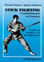 22003 - Hatsumi-Chambers, M.-Q. - Stick Fighting: combattimento col bastone