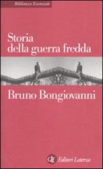 22005 - Bongiovanni, B. - Storia della guerra fredda