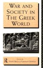 22038 - Rich-Shipley, R.-G. - War and Society in the Greek World