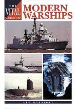 22090 - Marriott, L. - Vital Guide: Modern Warships