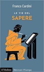22124 - Cardini, F. - Vie del sapere (Le)