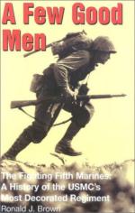 22188 - Brown, R. - Few Good Men, The Fighting Fifth Marines. A History of USMC's most decorated Regiment (A)