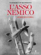 22234 - von Richthofen, M. - Asso nemico. Diario di guerra (L')