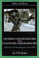 22245 - Beckett, F.W. - Modern Insurgencies and Counter-insurgencies
