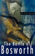 22273 - Bennett, M. - Battle of Bosworth (The)