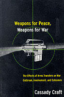 22281 - Craft, C. - Weapons for peace, weapons for war