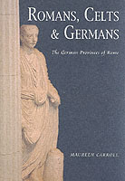 22426 - Carroll, M. - Roman, Celts and Germans