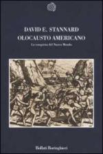 22446 - Stannard, D.E. - Olocausto americano. La conquista del nuovo mondo