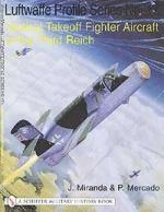 22467 - Miranda-Mercado, J.-P. - Vertical Takeoff Fighter Aircraft of the Third Reich (Luftwaffe Profile nr 17)