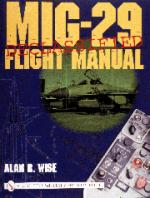 22588 - Wise, A. - MiG-29 Flight Manual