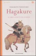 22649 - Tsunetomo, Y. - Hagakure. Il libro segreto del Samurai