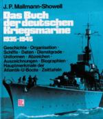 22829 - Mallmann Showeel, J. - Buch der deutschen Kriegsmarine 1935-45