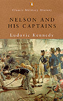 22844 - Kennedy, L. - Nelson and His Captains