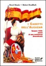 22881 - Massis-Brasillach, H.-R. - Cadetti dell'Alcazar (I)