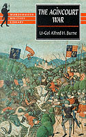 22903 - Burne, A. - Agincourt War (The)