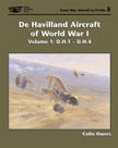 22945 - Owers, C. - De Havilland Aircraft of WWI Vol 1: DH1 - DH4