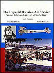 22982 - Durkota, A. et al. - Imperial Russian Air Service. Famous Pilots and Aircarf of WWi