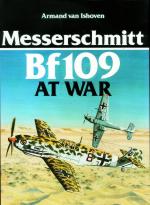 23082 - Ishoven, A.A. - Messerschmitt Bf 109 at War