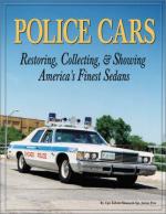 23217 - Post-Sanow, J. -E. - Police Cars. Restoring, Collecting and Showing America's Finest Sedans