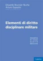 23344 - Boursier Niutta-Esposito, E.-A. - Elementi di diritto disciplinare militare 4a Ed