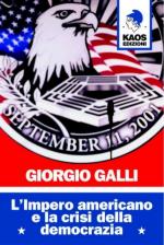 23360 - Galli, G. - Impero americano e la crisi della democrazia (L')